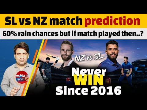 Sri Lanka vs New Zealand match prediction | Which team is better, Analysis & preview