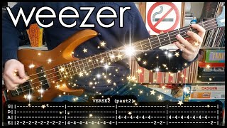 WEEZER - Starlight 🌟 (BASS TABS) [lyrics + PDF]