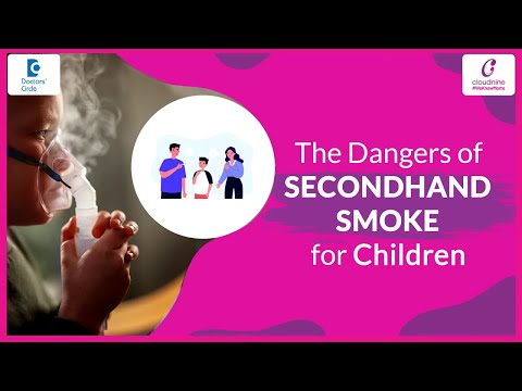 Effects of Secondhand Smoking on Children | Passive Smoking Dangers-Dr.Gurmeet Kaur| Doctors' Circle