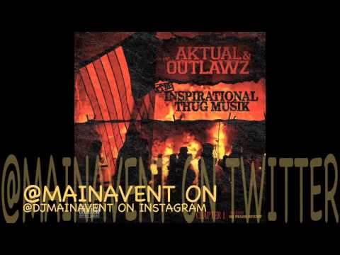 Aktual & The Outlawz - Workin Girl (#ITM mixtape hosted by @MainAvent)