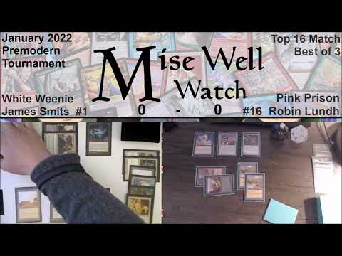 January 2022 Premodern Monthly - Top 16 Match - White Weenie vs Pink Prison