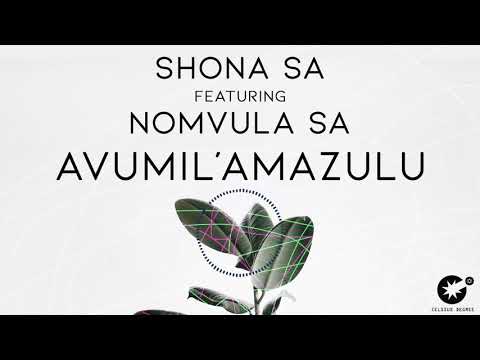 Shona SA feat. Nomvula SA - Avumil'Amazulu [CDR057]