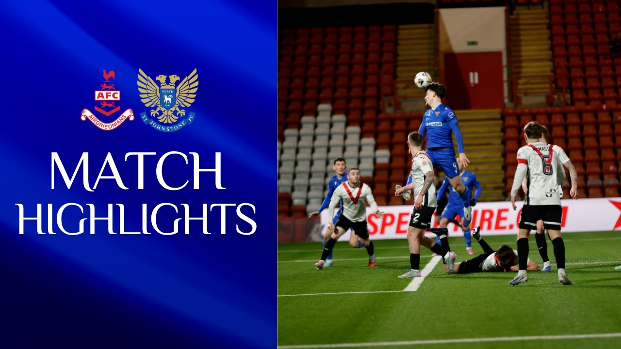 Airdrieonians vs St. Johnstone Highlights