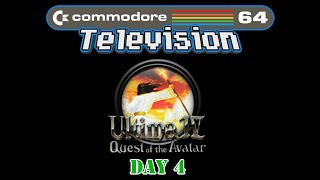 C64 Television playing Ultima IV (Day 4)