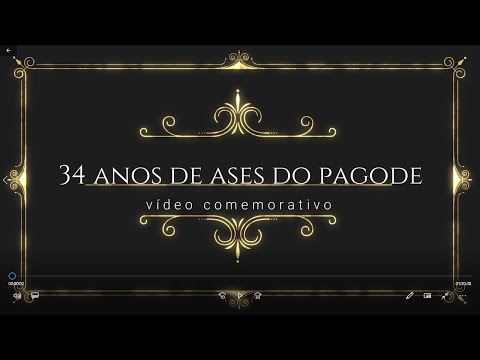 ASES DO PAGODE 34 ANOS (VIDEO COMEMORATIVO)