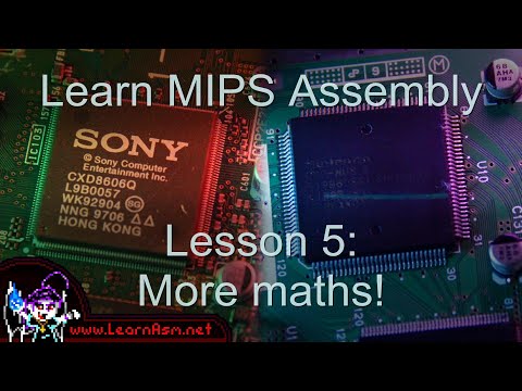 Mips Assembly Lesson 5 - More Maths!