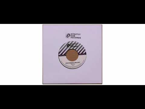 Dani Ites / Bass Culture Players / Puppa Shan - Rootsman's Melody - 7" - Strictly Dub Records