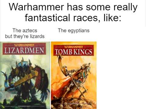 Warhammer Fantasy Races
