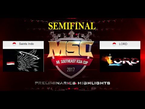 SEMIFINAL | SAINT INDO VS LORD FULL GAME - MSC INDONESIA