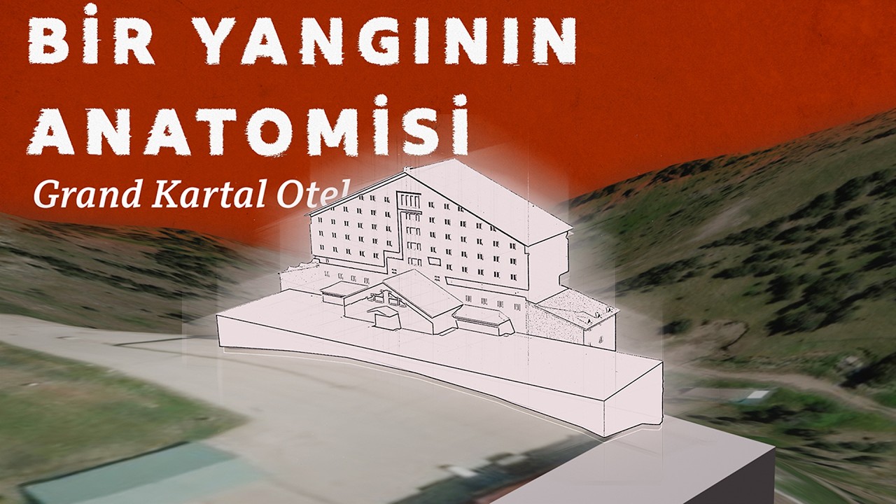 Bir binanın anatomisi: Grand Kartal Otel yangını
