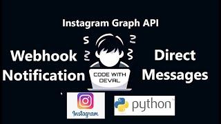 Instagram Graph API Python Tutorial - Send Automated Direct Messages (DMs) (Part 8)