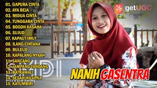 Download lagu POP SUNDA 'GAPURA CINTA' NANIH GASENTRA PAJAMPANGAN FULL ALBUM mp3