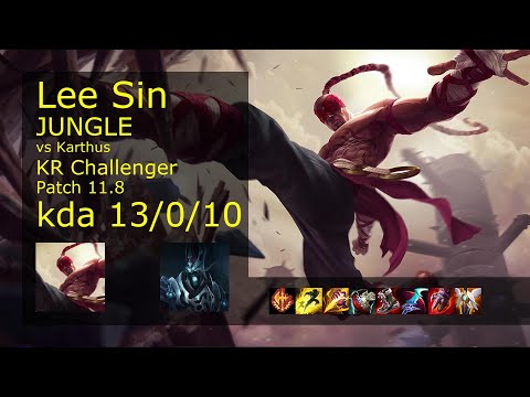 Lee Sin vs Karthus Jungle - KR Challenger 13/0/10 Patch 11.8 Gameplay // [롤] 리 신 vs 카서스 정글