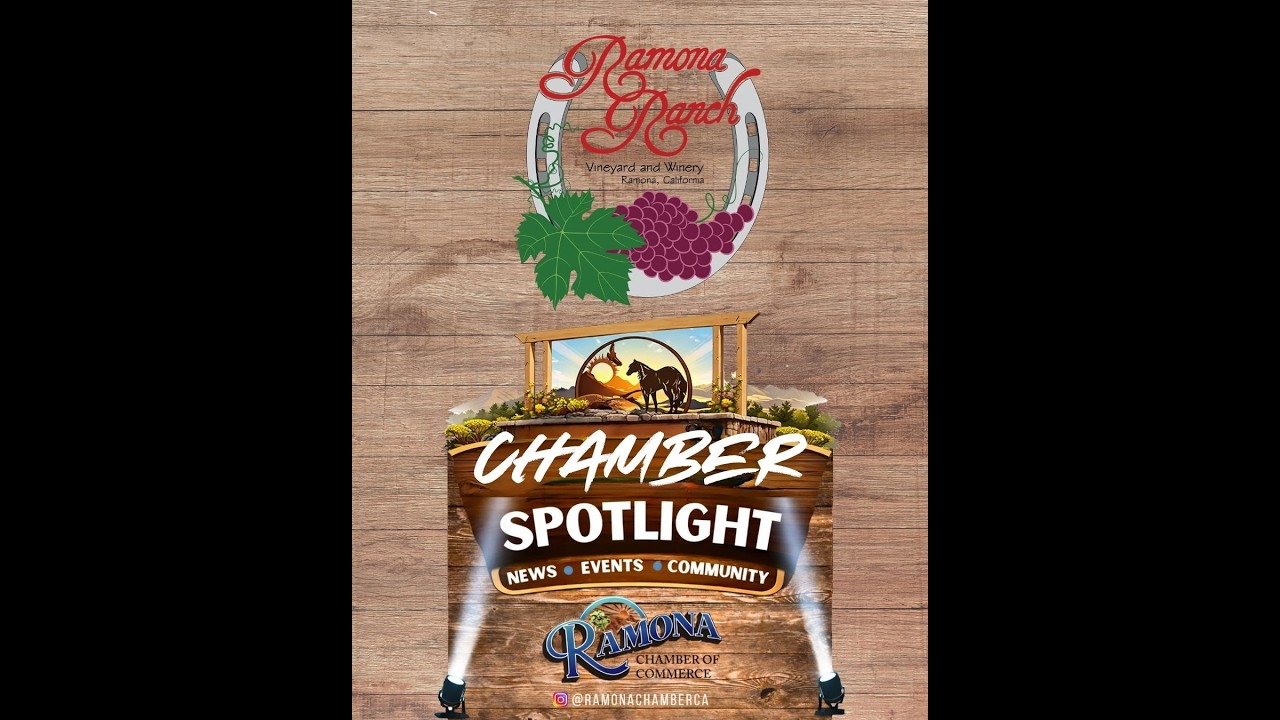 06-18-26 Chamber Spotlight - Ramona Ranch Winery