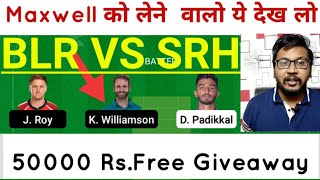 BLR vs SRH D11 , BLR vs SRH D11 Team Prediction ,SRH vs RCB D11 Team ,rcb vs srh d11