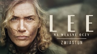 Lee. Na własne oczy - streaming: gdzie obejrzeć online?