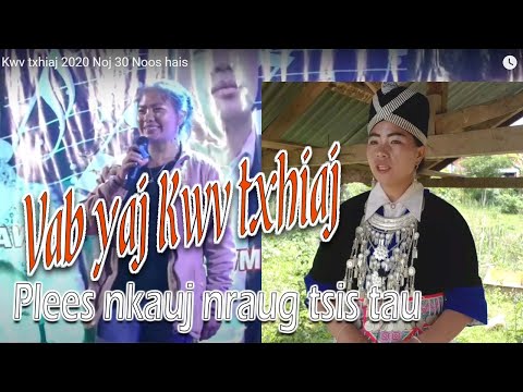 Vab yaj Kwv txhiaj 2020 Noj 30 Noos hais