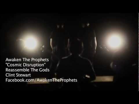 Awaken The Prophets - Cosmic Disruption