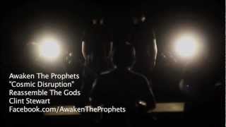 Awaken The Prophets - Cosmic Disruption