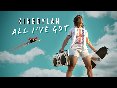 King Dylan - All I've Got [OFFICIAL VIDEO]