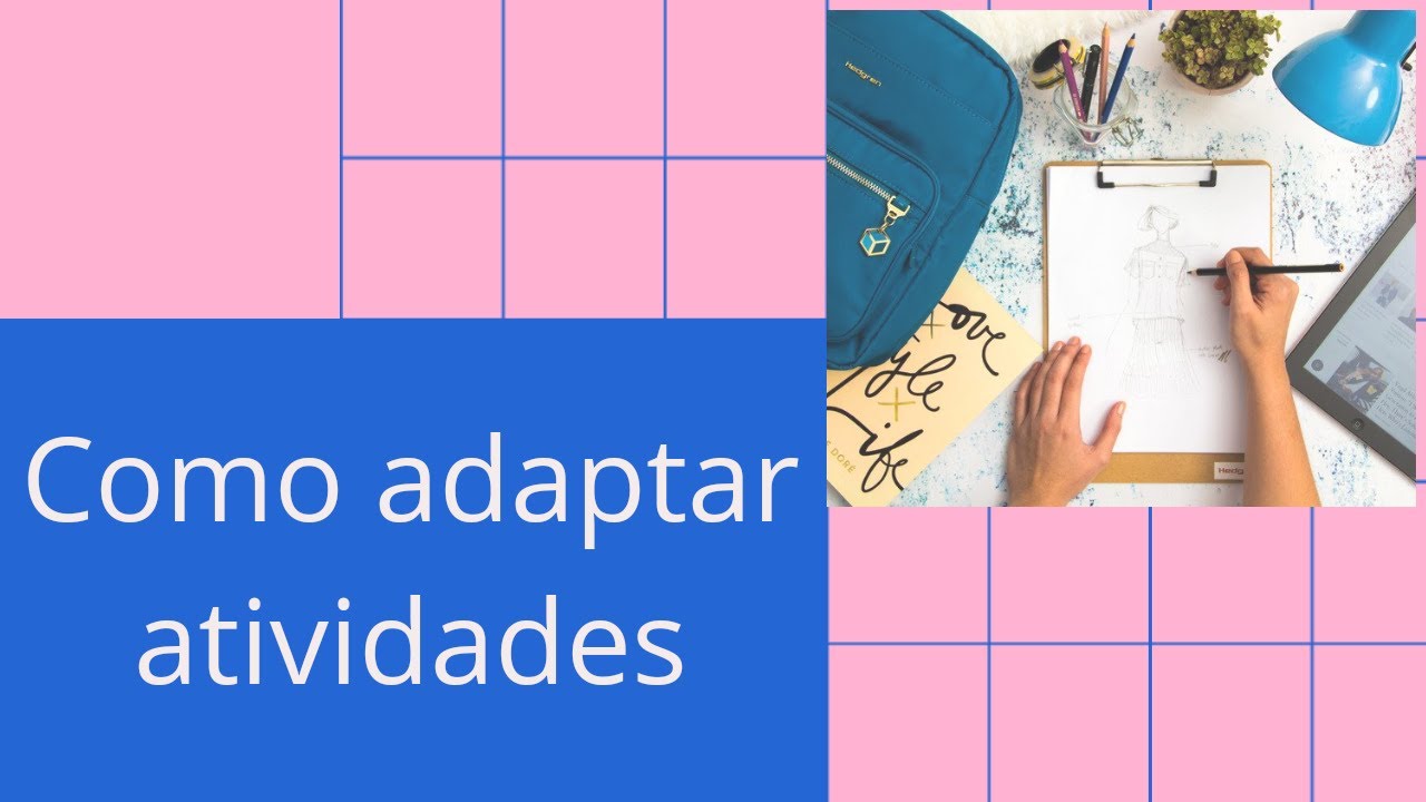 Como adaptar atividades
