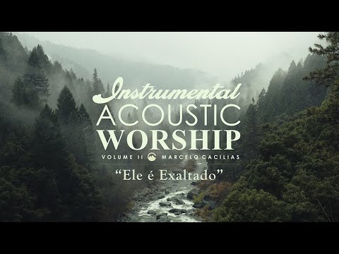 Marcelo Cacilias - Ele é Exaltado (Instrumental)