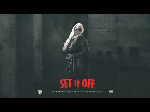 Producer Ajal & Ikaya - Set It Off (Official Audio)