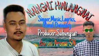 Nwngni Hwlangnai New Bodo song by rimol dwimary