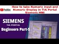 How To Take Numaric Input Property And Numaric Display Property In TIA Portal Siemens HMI