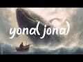 Yona Movie In Hindi Viralvideos Youtube Video Biblestory