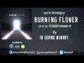 In Loving Memory - "Burning Flower" (Official ...
