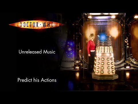 Predict his Actions | Doctor Who Unreleased Music