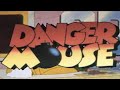 Danger Mouse Theme Song 1981 1992