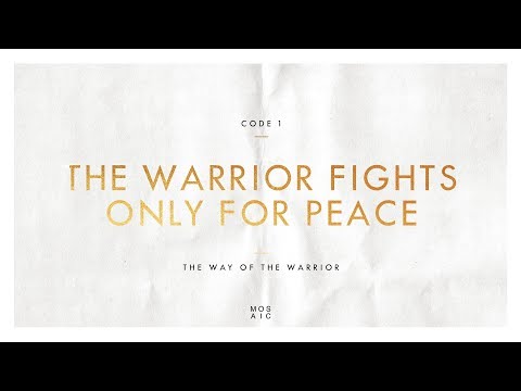 CODE 1: THE WARRIOR FIGHTS ONLY FOR PEACE | The Way of the Warrior - Erwin Raphael McManus