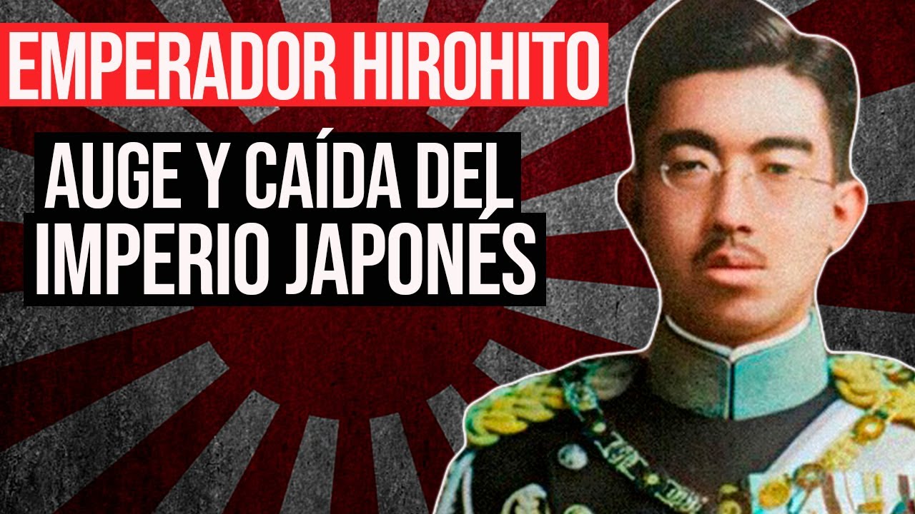 Hirohito: Emperador del Japón en la Segunda Guerra Mundial