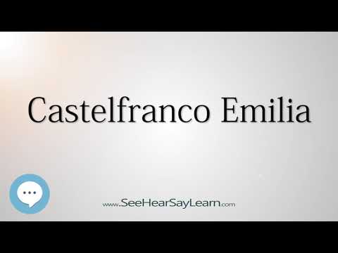 Castelfranco Emilia (How to Pronounce Cities of the World)💬⭐🌍✅