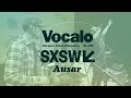 Vocalo X SXSW: Ausar Performs "Bee Sides Freestyle" Live