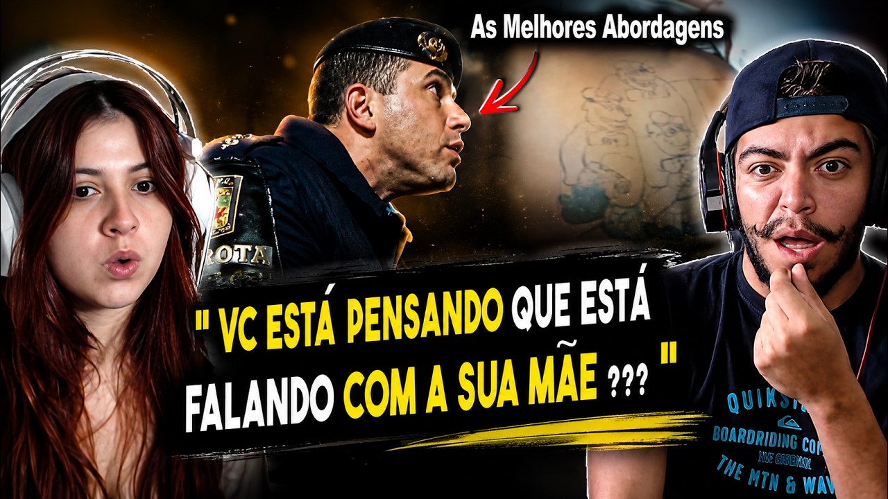Melhores abordagens da ROTA "Sabe quando vc vai folgar com a ROTA? Nunca" | react