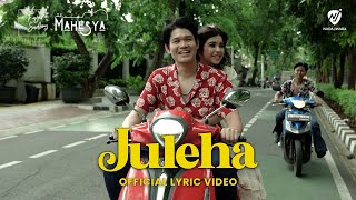 Download lagu MAHESYA FT. FAJAR SADBOY - JULEHA mp3