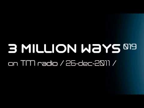 TONE DEPTH - 3 Million Ways 019.3 @ TM radio [26 dec 2011 ]