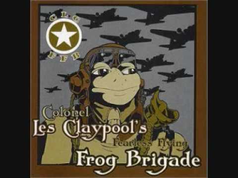 Les Claypool's Frog Brigade - Hendershot