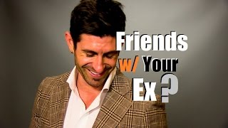 Can You Be Friends With Your Ex? | Relationship and Dating Advice