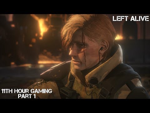 Let's Play: Left Alive Part 1- More Survival less Shooter
