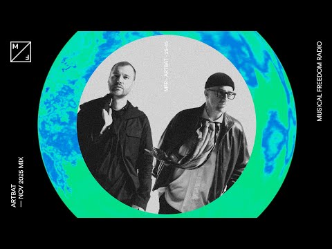 ARTBAT mixing - CamelPhat, MORTEN, Argy & many more (Musical Freedom Radio November)