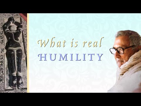 O que é a verdadeira humildade?