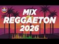 REGGAETON 2026 🔥 Nuevos Éxitos 🎧 Música Latina Actual DEFAULT Thumbnail