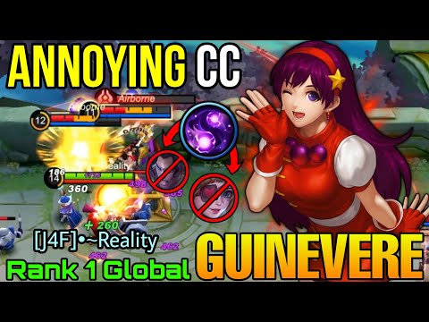 Guinevere Super Annoying CC Heros! - Top 1 Global Guinevere by [J4F]•~Reality - Mobile Legends