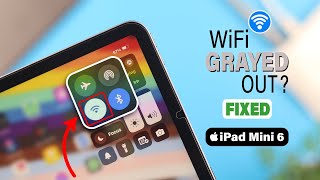 How To Fix Grayed Out WiFi on iPad Mini 6! [Disabled]