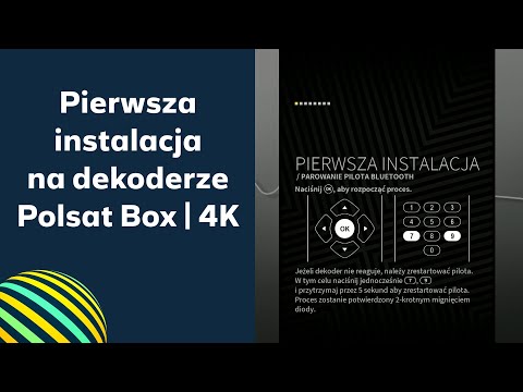 Polsat Box: Pierwsza instalacja dekodera polsat box | 4K