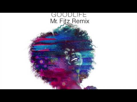 Good Life (Mr  Fitz Remix) by Oliver Heldens